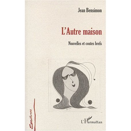L'AUTRE MAISON
