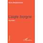 L'AIGLE BORGNE