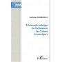 L'ÉCONOMIE POLITIQUE DE L'ÉCLATEMENT DES UNIONS ÉCONOMIQUES