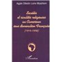 SOCIÉTÉS ET RIVALITÉS RELIGIEUSES AU CAMEROUN SOUS DOMINATION FRANÇAISE (1916-1958)
