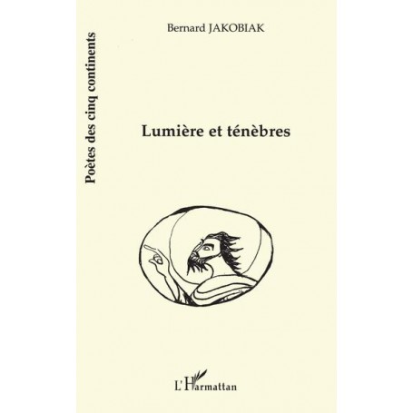 LUMIÈRE ET TÉNÉBRES