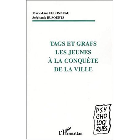 TAGS ET GRAFS LES JEUNES À LA CONQUÊTE DE LA VILLE