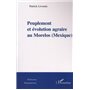 PEUPLEMENT ET EVOLUTION AGRAIRE AU MORELOS (MEXIQUE)