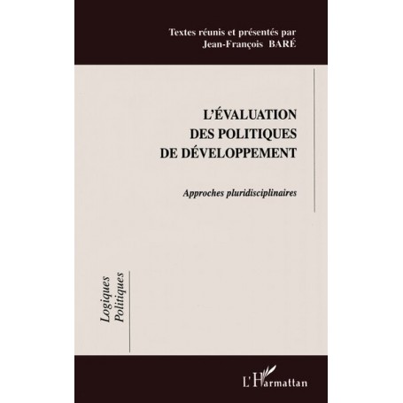 L'ÉVALUATION DES POLITIQUES DE DÉVELOPPEMENT