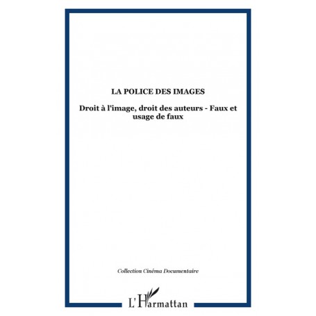 LA POLICE DES IMAGES