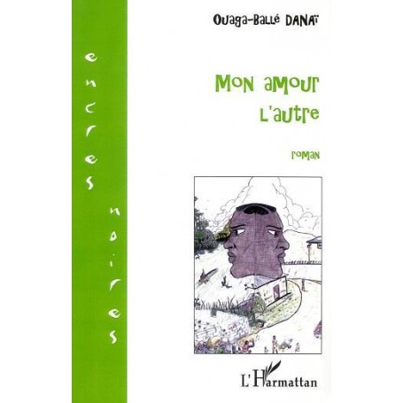 MON AMOUR L'AUTRE