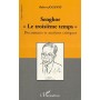 SENGHOR « LE TROISIÈME TEMPS »