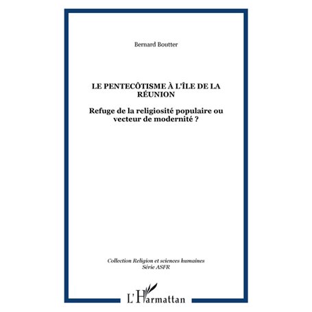 LE PENTECÔTISME À L'ÎLE DE LA RÉUNION