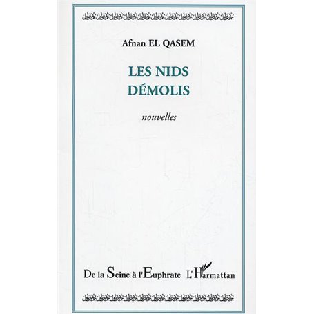 Les nids démolis