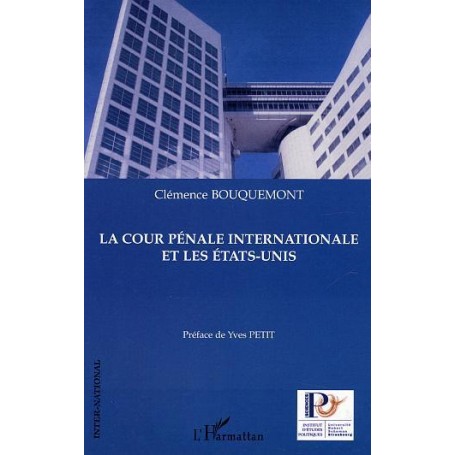 La cour pénale internationale et les Etats-Unis