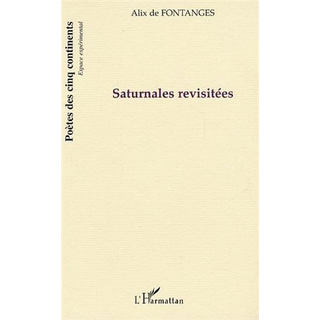 Saturnales revisitées
