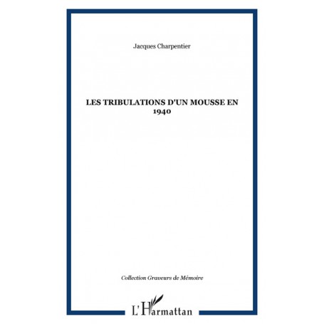 Les tribulations d'un mousse en 1940