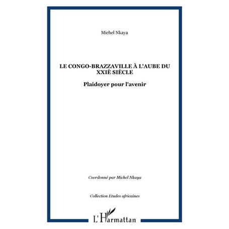 Le Congo-Brazzaville à l'aube du XXIè siècle