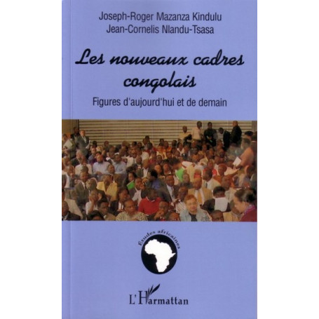 Les nouveaux cadres congolais