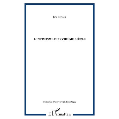 L'intimisme du XVIIIème siècle