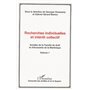 Recherches individuelles et intérêt collectif