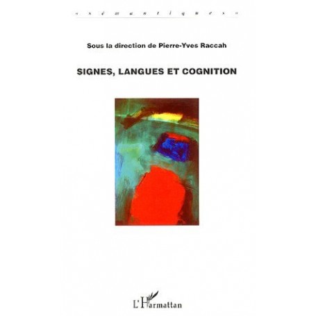 Signes, langues et cognition