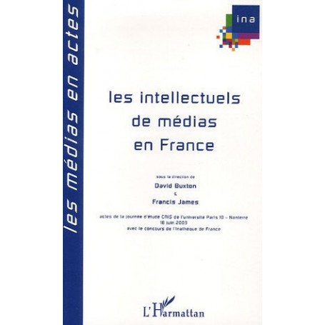 Les intellectuels de médias en France