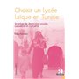Choisir un lycée laïque en Tunisie