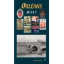 Orléans de A à Z