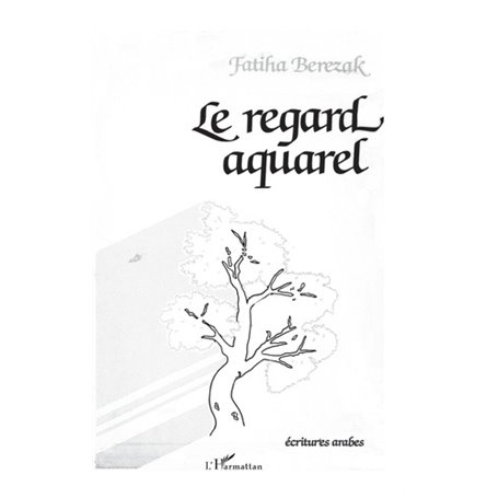 Le regard aquarel (spectacle poétique)