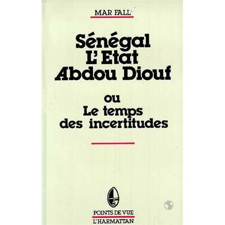 Sénégal : L'Etat Abdou Diouf