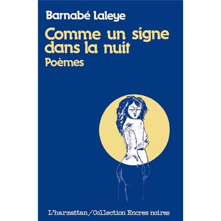 Comme un signe dans la nuit
