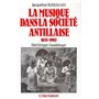La musique dans la société antillaise 1635-1902 (Martinique-Guadeloupe)