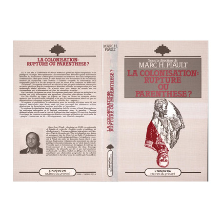 La colonisation, rupture ou parenthèse ?