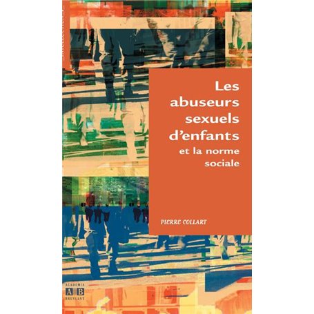 Abuseurs sexuels d'enfants et la norme sociale