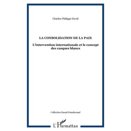 La consolidation de la paix