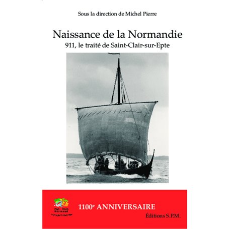 Naissance de la Normandie