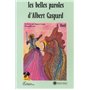 Les belles paroles d'Albert et Gaspard