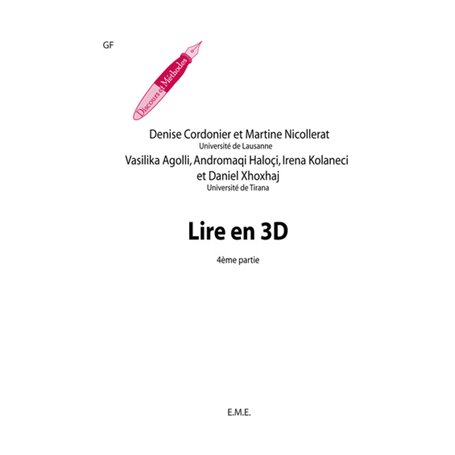 Lire en 3D (4e partie)