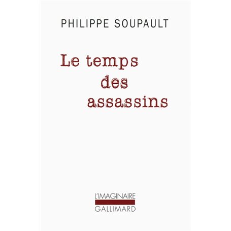 Le temps des assassins