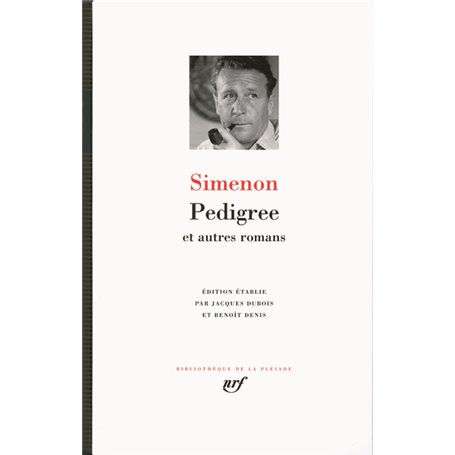 Pedigree et autres romans