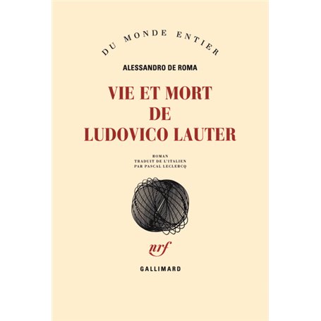 Vie et mort de Ludovico Lauter