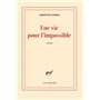 Une vie pour l'impossible