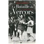 La Bataille du Vercors