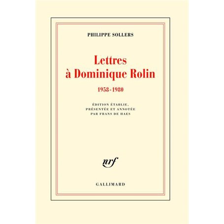 Lettres à Dominique Rolin