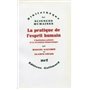 La pratique de l'esprit humain