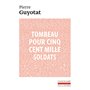 Tombeau pour cinq cent mille soldats