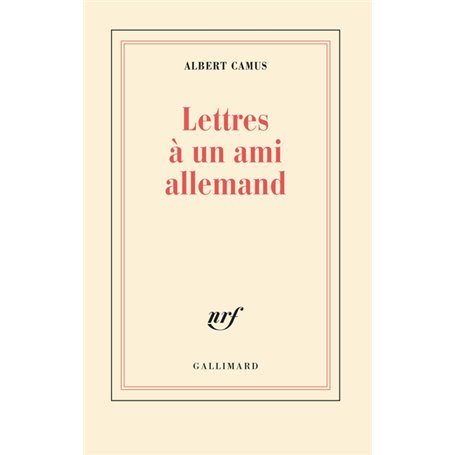 Lettres à un ami allemand