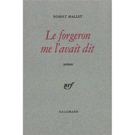 Le Forgeron me l'avait dit / Mots princiers