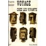 Voyage chez les vivants