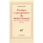 Prestiges et perspectives du théâtre français