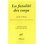 La fatalité des corps