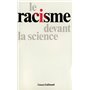 Le Racisme devant la science