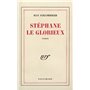 Stéphane le glorieux