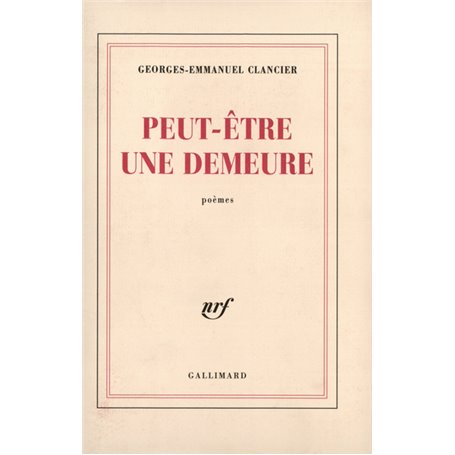 Peut-être une demeure / Ecriture des jours